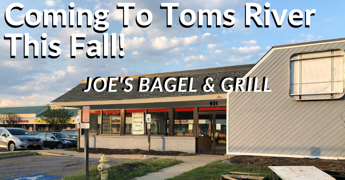 Joe's Bagel & Grill Coming To Toms River This Fall!